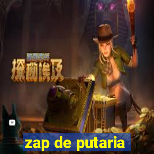 zap de putaria